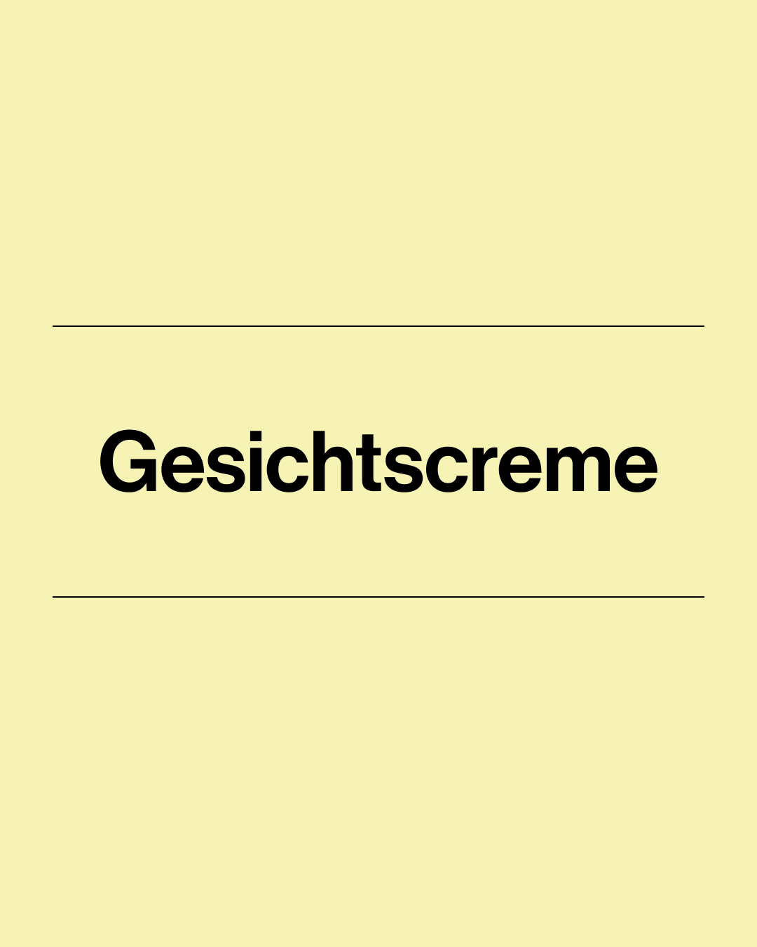 Gesichtscreme