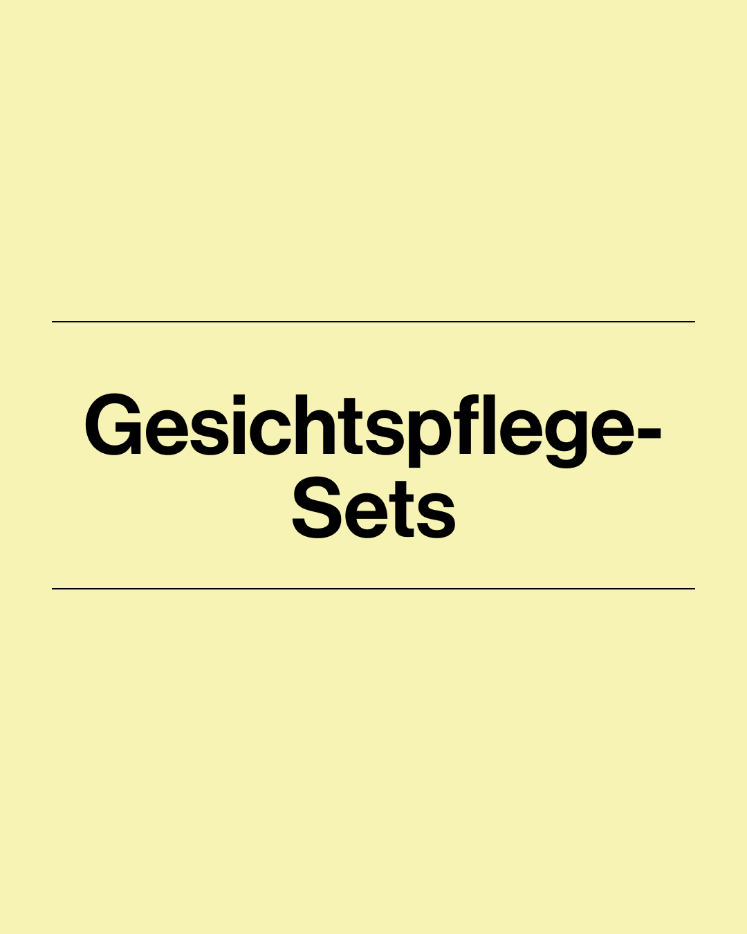 Gesichtspflege-Sets